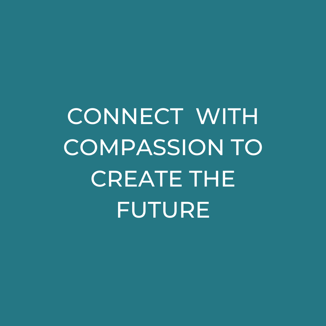 NSTA size for Podia #6 Connect WITH Compassion to Create the Future